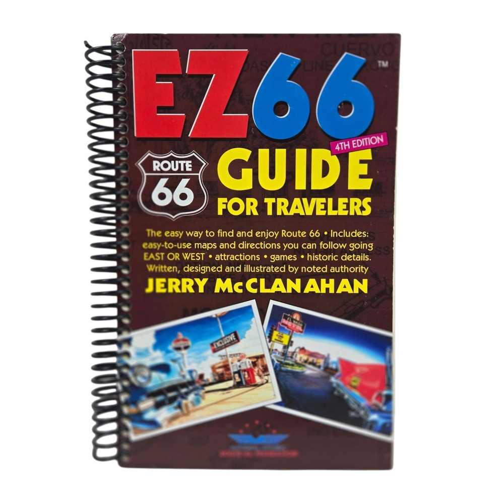 Jerry McClanahan EZ66 Guide for Travelers Route 66 4th Edition Spiral Book
